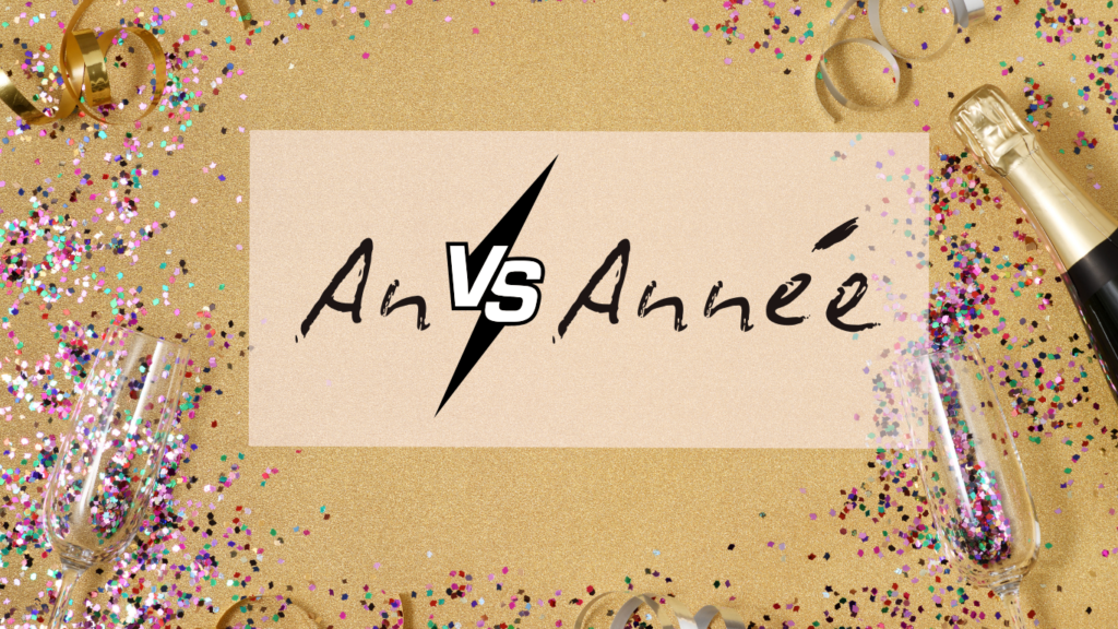 New Year Party with champagne and the question An vs Annee